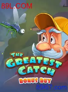 Descubra o Emocionante Jogo 'TheGreatestCatchBonusBuy' e as Últimas Novidades da 89L.COM